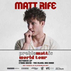 Live Nation Middle East Presents Matt Rife: ProbleMATTic at Etihad Arena in Abu Dhabi Comedy Events