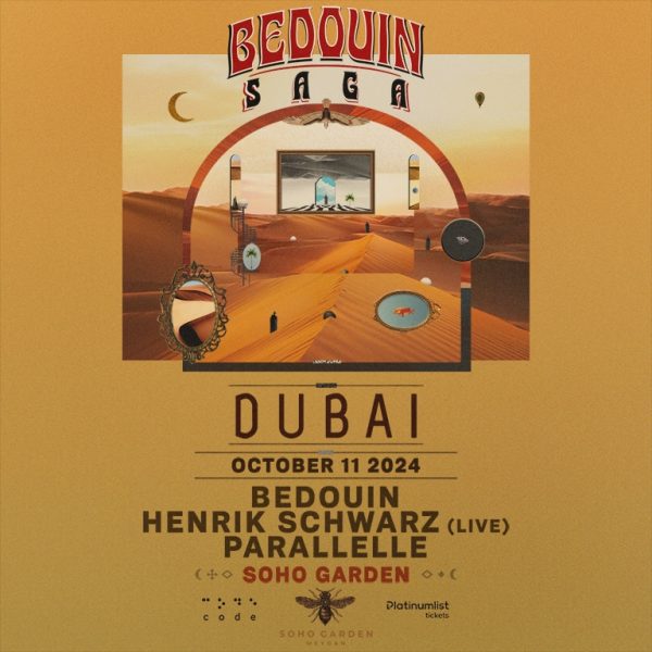 BEDOUIN Presents SAGA live at Soho Garden Meydan