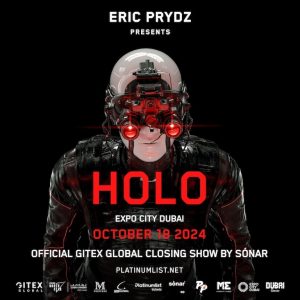 Eric Prydz Holo Live at Expo City Dubai Nightlife