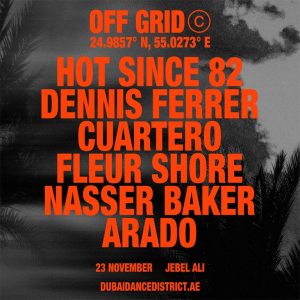 OFF GRID presents... Hot Since 82