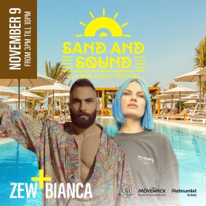 Sand and Sound Ula RAK Music Festival 2024 Headlining ZEW & Bianca Nightlife